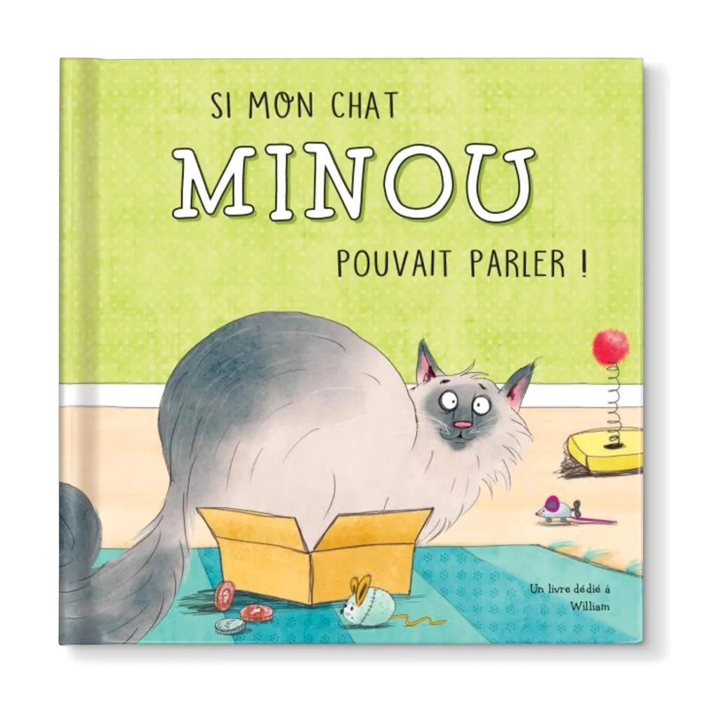 Si mon chat pouvait parler Livre personnalisé