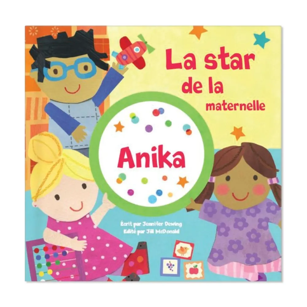 La star de la maternelle Livre personnalisé