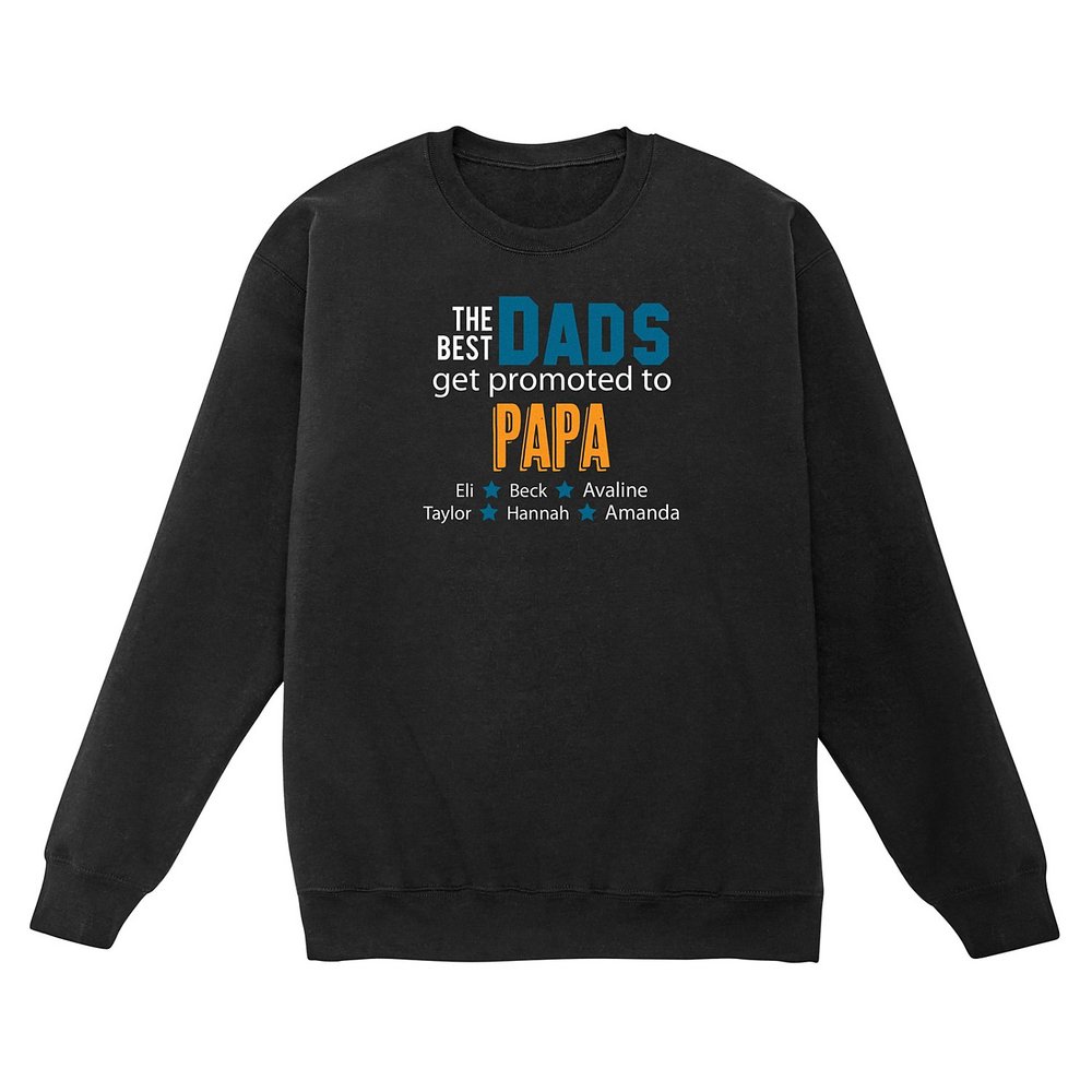 The Best Dads Get Promoted Sweatshirt - Crew - Black - L