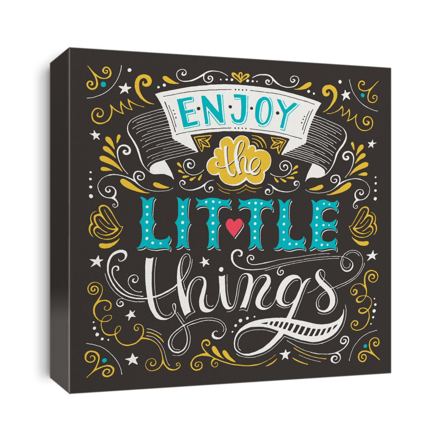 Enjoy the little things.  Motivation Quote. Vector Typography Poster. Hand lettering, calligraphy