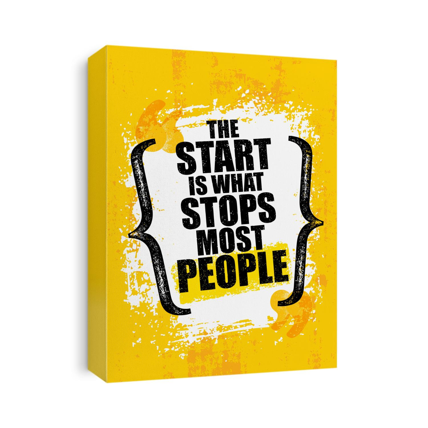 The Start Is What Stops Most People. Gym Inspiring Creative Motivation Quote Template. Vector Typography Banner Design Concept On Grunge Texture Rough Background